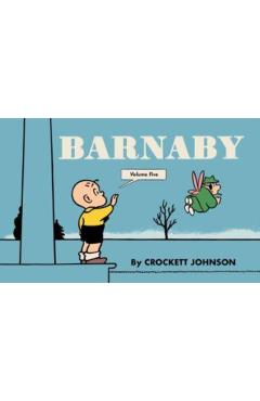 Poza produsului Barnaby Volume Five - Crockett Johnson