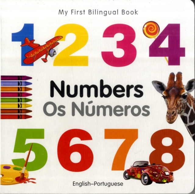 Coperta cărții 'My First Bilingual Book-Numbers (English-Portuguese) -'