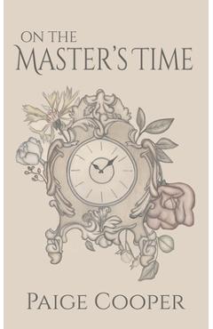 Coperta cărții 'On the Master's Time - Paige Taylor Cooper'