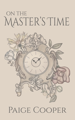 Coperta cărții 'On the Master's Time - Paige Taylor Cooper'