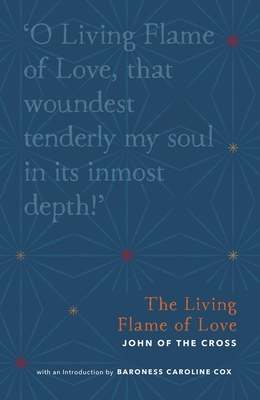 Coperta cărții 'The Living Flame of Love - John Of The Cross'
