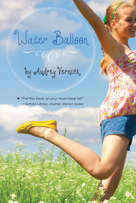 Coperta cărții 'Water Balloon - Audrey Vernick'