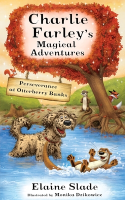 Perseverance at Otterberry Banks - Elaine Slade