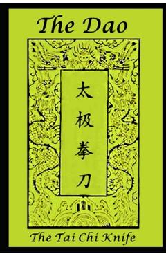Coperta cărții 'The Dao: The Tai Chi Knife - Sifu Bob'