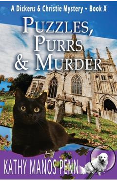 Poza produsului Puzzles, Purrs & Murder: A Cozy English Animal Mystery - Kathy Manos Penn