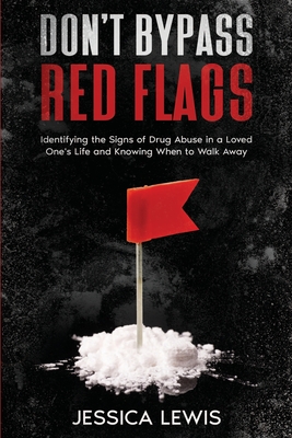 Coperta cărții 'Don't Bypass Red Flags - Jessica Lewis'