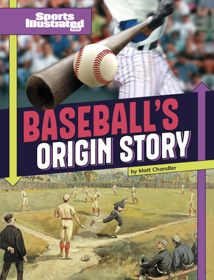 Baseball's Origin Story - Matt Chandler