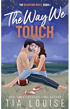Coperta cărții 'The Way We Touch: Wrangling the Wide Receiver - Tia Louise'
