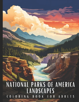 National Parks of America Landscapes Coloring Book for Adults: Large Print Adult Coloring Book with American National Parks Sceneries, Perfect for Str - Artful Palette