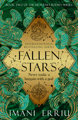 Fallen Stars: Book Two of the Heavenly Bodies Series - Imani Erriu