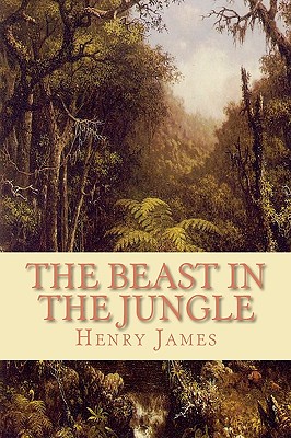 The Beast in the Jungle - Henry James