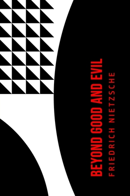Coperta cărții 'Beyond Good and Evil - Friedrich Nietzsche'