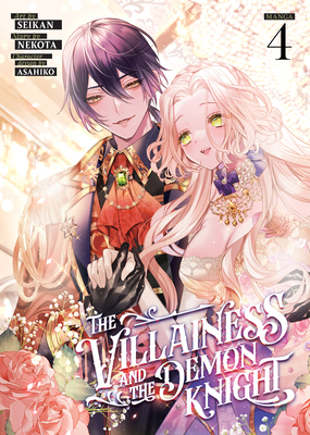 The Villainess and the Demon Knight (Manga) Vol. 4 - 