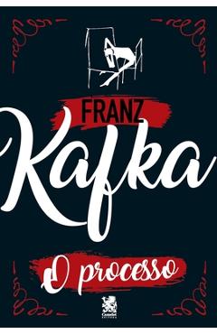 Coperta cărții 'O Processo - Franz Kafka'