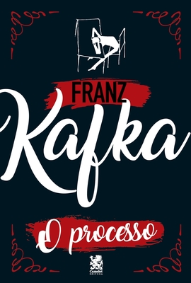 Coperta cărții 'O Processo - Franz Kafka'
