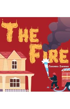 Coperta cărții 'The Fire - Cassandra Zaborskis'