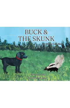 Poza produsului Buck and the Skunk - Elaine Cole Kerr