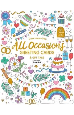 Coperta cărții 'Color-Your-Own All Occasions Greeting Cards: 16 Cards and 30 Gift Tags - Grace West'