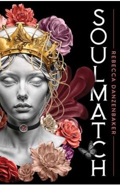 Soulmatch - Rebecca Danzenbaker