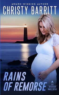 Coperta cărții 'Rains of Remorse - Christy Barritt'