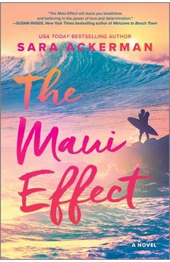 The Maui Effect - Sara Ackerman