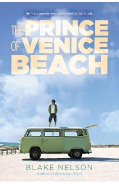 Coperta cărții 'The Prince of Venice Beach - Blake Nelson'