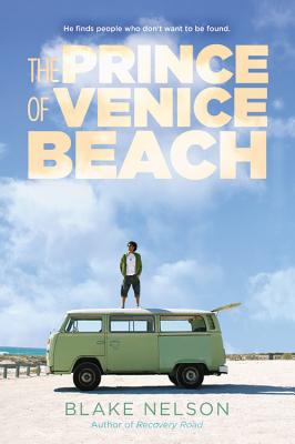 Coperta cărții 'The Prince of Venice Beach - Blake Nelson'