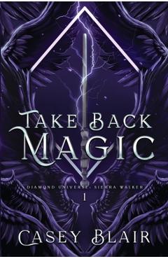 Take Back Magic - Casey Blair
