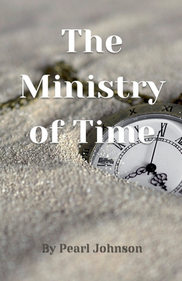 Coperta cărții 'The Ministry of Time - Pearl Johnson'