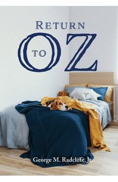 Coperta cărții 'Return to Oz - George M. Radcliffe'