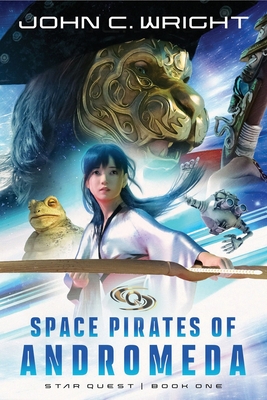 Coperta cărții 'Starquest: Space Pirates Of Andromeda - John C. Wright'