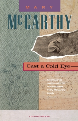 Coperta cărții 'Cast a Cold Eye -'