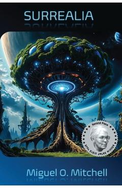 Poza produsului Surrealia - Miguel O. Mitchell