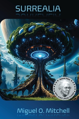Surrealia - Miguel O. Mitchell