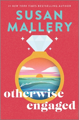 Otherwise Engaged - Susan Mallery