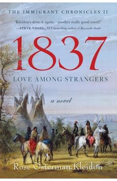 Coperta cărții '1837: Love Among Strangers - Rose Osterman Kleidon'