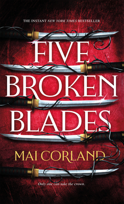 Five Broken Blades - Mai Corland