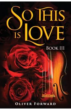 So This is Love - Oliver Forward