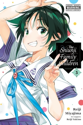 The Shiunji Family Children, Vol. 3: Volume 3 - Reiji Miyajima