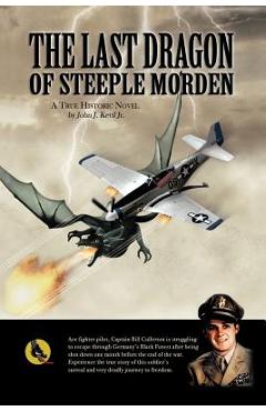 Coperta cărții 'The Last Dragon of Steeple Morden - John J. Kevil'