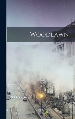 Woodlawn - 