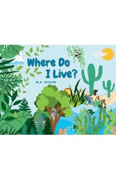 Coperta cărții 'Where Do I live? - M. K. Resare'