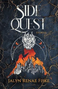 Coperta cărții 'Side Quest: Stories - Jalyn Renae Fiske'