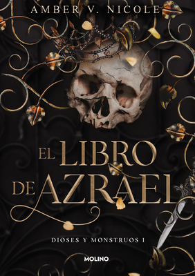 El Libro de Azrael / The Book of Azrael - Amber V. Nicole