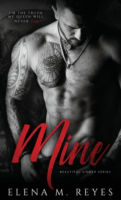 Mine - Elena M. Reyes