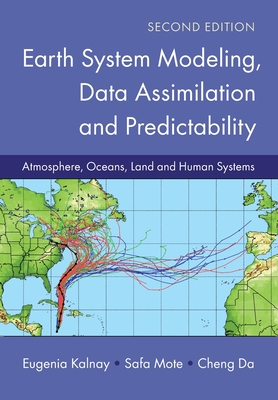 Earth System Modeling, Data Assimilation and Predictability - Safa Mote