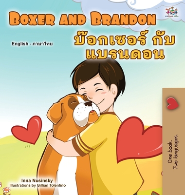 Coperta cărții 'Boxer and Brandon (English Thai Bilingual Book for Kids) - Kidkiddos Books'