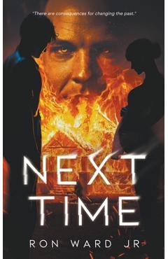 Coperta cărții 'Next Time - Ron Ward'