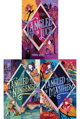 The Tangled Mysteries Collected Set: Tangled Up in Luck; Tangled Up in Nonsense; Tangled Up in Mayhem - Merrill Wyatt