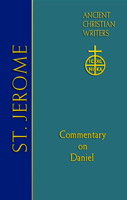 Coperta cărții 'ACW Vol 77 St Jerome: Commentary on Daniel - Thomas P. Scheck'